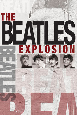 The Beatles - Eksplozja / The beatles explosion (2007)