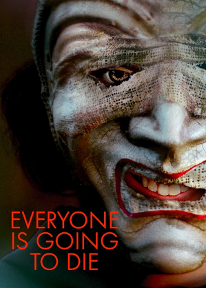 Wszyscy kiedyś umrzemy / Everyone is going to die (2024)