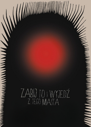 Zabij to i wyjedź z tego miasta (2020)