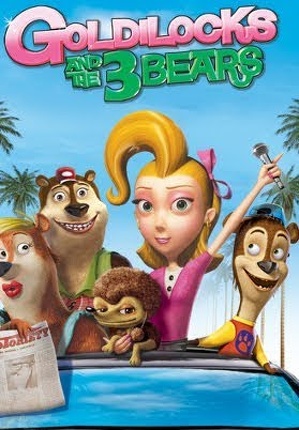 Opowieści dziwnej treści: Złotowłosa i trzy misie / Unstable fables: goldilocks & 3 bears show (2008)