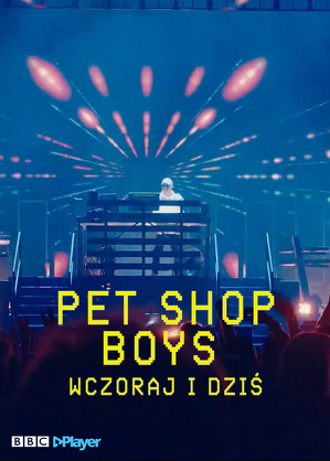 Pet Shop Boys: wczoraj i dziś S01E01