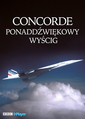 Concorde: ponaddźwiękowy wyścig - program online
