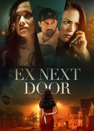M&oacute;j aż do śmierci / The ex next door (2019)