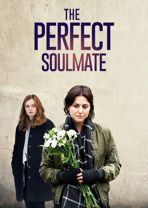 Bratnie dusze / The perfect soulmate (2017)