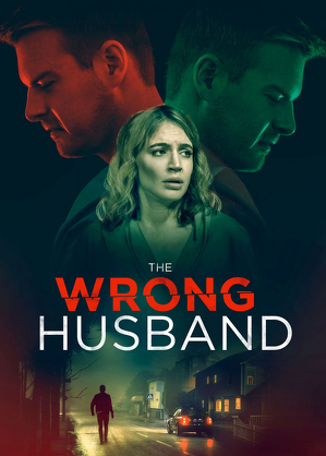 Nie ten mąż / The wrong husband (2019)