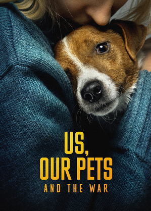 My, nasze zwierzęta i wojna / Us, our pets and the war (2024)
