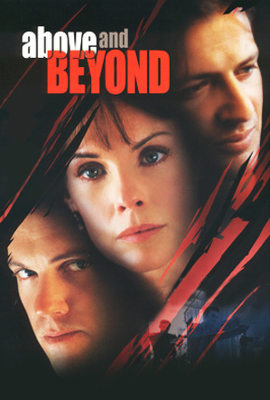 Nade wszystko / Above and beyond (2001)