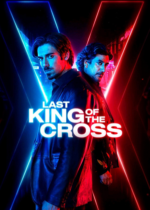 Ostatni Król Kings Cross - serial online / Last king of the cross