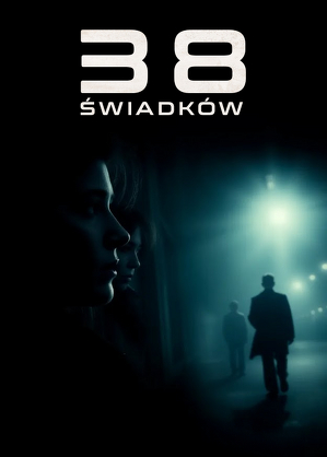 38 świadk&oacute;w / 38 témoins (2012)