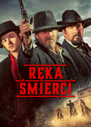 Ręka śmierci / Dead man's hand (2023)
