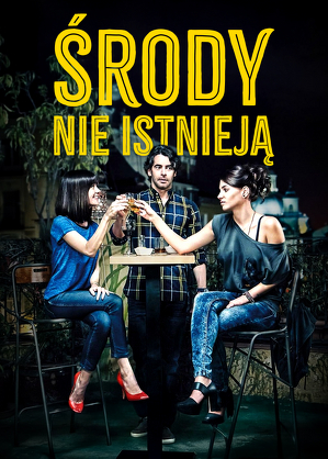 Środy nie istnieją / Los miércoles no existen (2015)