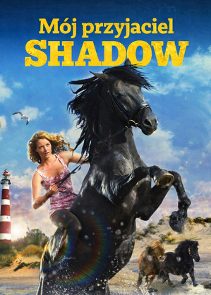M&oacute;j przyjaciel Shadow / Penny's shadow (2011)