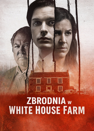 Zbrodnia w White House Farm - miniserial