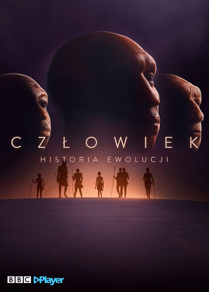Człowiek: historia ewolucji - program online