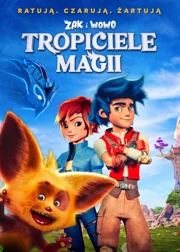 Zak i Wowo: Tropiciele magii (2024) Dubbing PL
