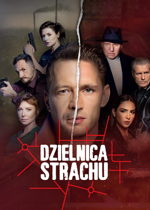 Dzielnica strachu (Sezon 1, 2 i 3)