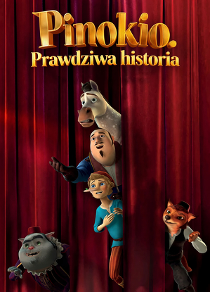 Pinokio. Prawdziwa historia / Pinokkio. pravdivaya istoriya (2021)