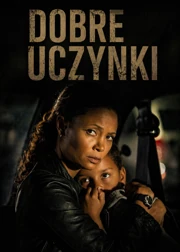 Dobre uczynki (2012) Lektor PL