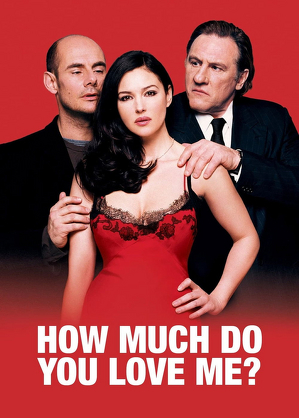 Za ile mnie pokochasz? / Combien tu m'aimes? (2005)