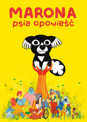 Marona - psia opowieść / L'extraordinaire voyage de marona (2019)
