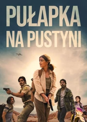 Pułapka na pustyni (2022) Lektor PL