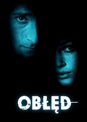 Obłęd (2005) Lektor PL