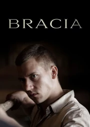 Bracia (2021) Cały film PL