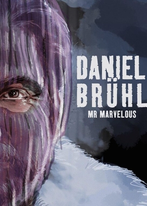 Daniel Br&uuml;hl: Mr Marvelous / Daniel brühl: der reiz des bösen (2023)