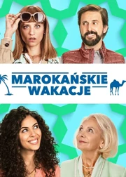 Marokańskie wakacje (2023) Lektor PL
