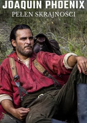 Joaquin Phoenix pełen skrajności (2024) Lektor PL