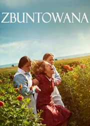 Zbuntowana (2022) Lektor PL