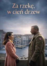 Za rzekę, w cień drzew (2022) Lektor PL