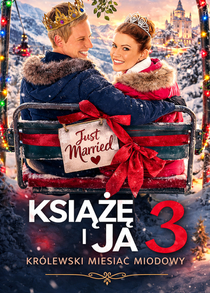 Książę i ja 3: Kr&oacute;lewski miesiąc miodowy / The prince & me 3: a royal honeymoon (2008)