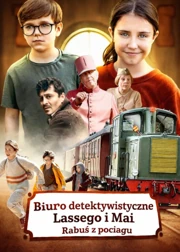 Biuro detektywistyczne Lassego i Mai. Rabuś z pociągu (2020) Dubbing PL