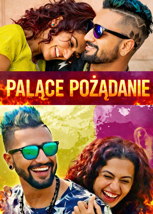 Palące pożądanie / Manmarziyaan (2018)