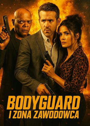 Bodyguard i żona zawodowca / Hitman's wife's bodyguard (2021)