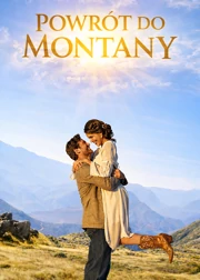 Powr&oacute;t do Montany (2021) Lektor PL