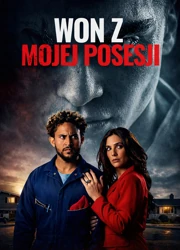 Won z mojej posesji (2025) Lektor PL