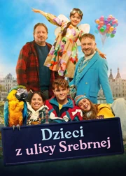 Dzieci z ulicy Srebrnej (2024) Dubbing PL