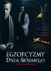 Egzorcyzmy dnia si&oacute;dmego (2021) Napisy PL