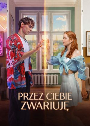 Przez ciebie zwariuję / Svodish s uma (2025)
