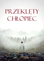 Przeklęty chłopiec (2025) Napisy PL