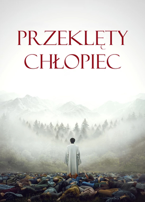 Przeklęty chłopiec / The holy boy (2025)