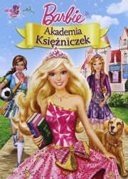 Barbie i Akademia Księżniczek (2011) Dubbing PL