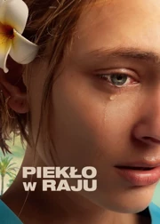Piekło w raju (2025) Napisy PL