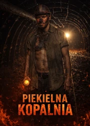 Piekielna kopalnia Odcinek 1