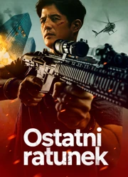 Ostatni ratunek (2023) Lektor PL