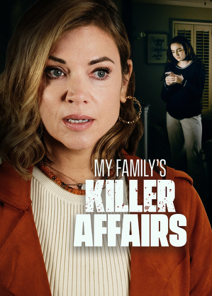 Zab&oacute;jcze sekrety / My family's killer affairs (2025)