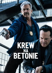 Krew na betonie (2018) Lektor PL