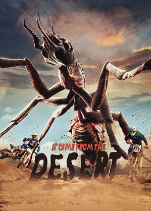 To przychodzi z mroku pustyni / It came from the desert (2017)
